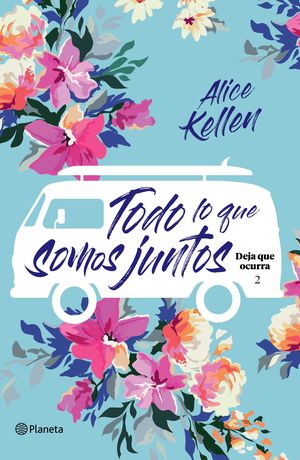[1007781] TODO LO QUE SOMOS JUNTOS 2 | PLANETA