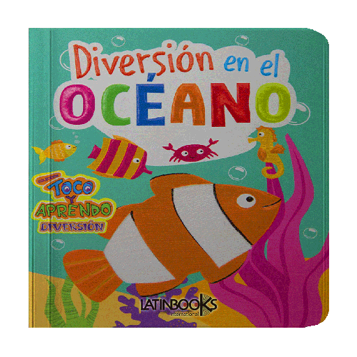 [IN01247798] TOCO Y APRENDO- DIVERSION EN EL OCEANO | LATINBOOKS