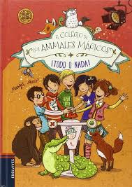 [110394] COLEGIO DE LOS ANIMALES MAGICOS TODO O NADA | EDELVIVES