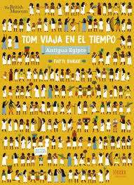 [024447] TOM VIAJA EN EL TIEMPO ANTIGUO EGIPTO | EDELVIVES