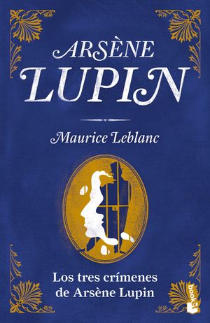 [2505309] TRES CRIMENES DE ARSENE LUPIN, LOS | BOOKET
