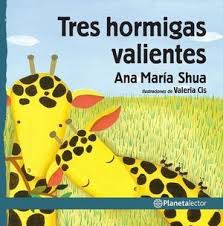 [4100440] TRES HORMIGAS VALIENTES | PLANETA