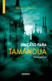 [649438] UN CASO PARA TAMANDUA | PANAMERICANA