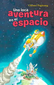 [605044] UNA LOCA AVENTURA EN EL ESPACIO | PANAMERICANA