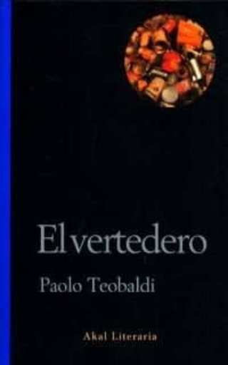 [ULTIMA EDICION] VERTEDERO, EL | AKAL