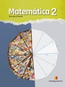 MATEMATICA 2 2A EDICION  | PIEDRASANTA