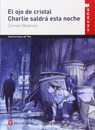 [113089] OJO DE CRISTAL, EL /CHARLIE SALDRA ESTA NOCHE | VICENSVIVES