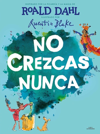 [540462] NO CREZCAS NUNCA | ALFAGUARA