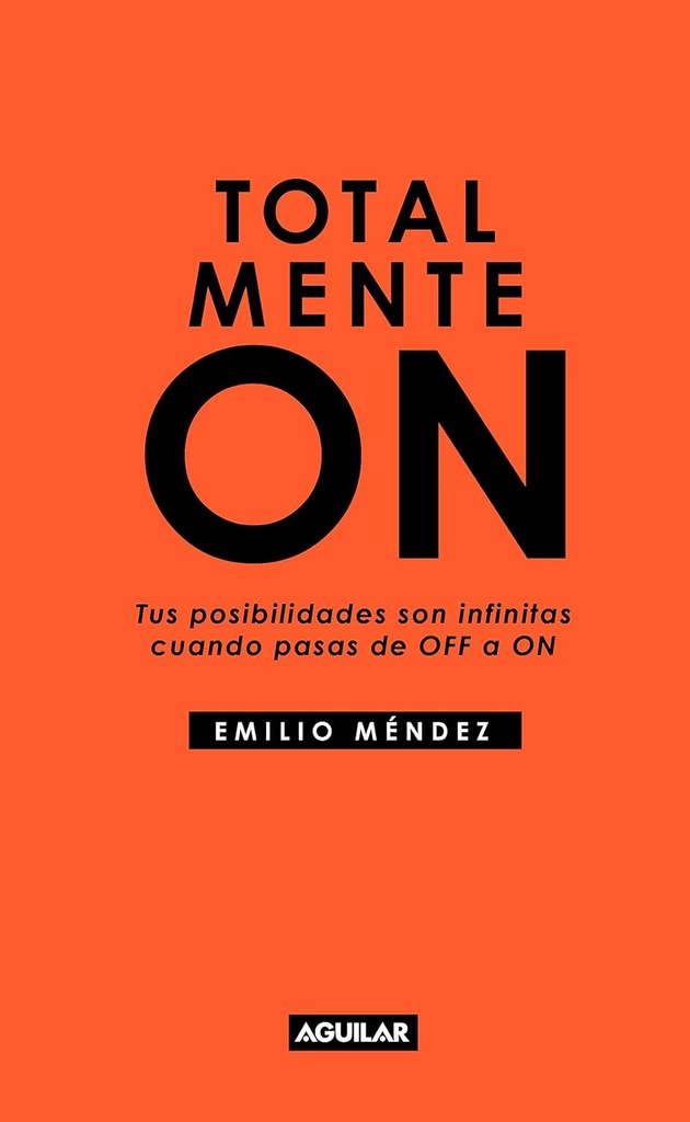 [135704] TOTALMENTE ON | AGUILAR