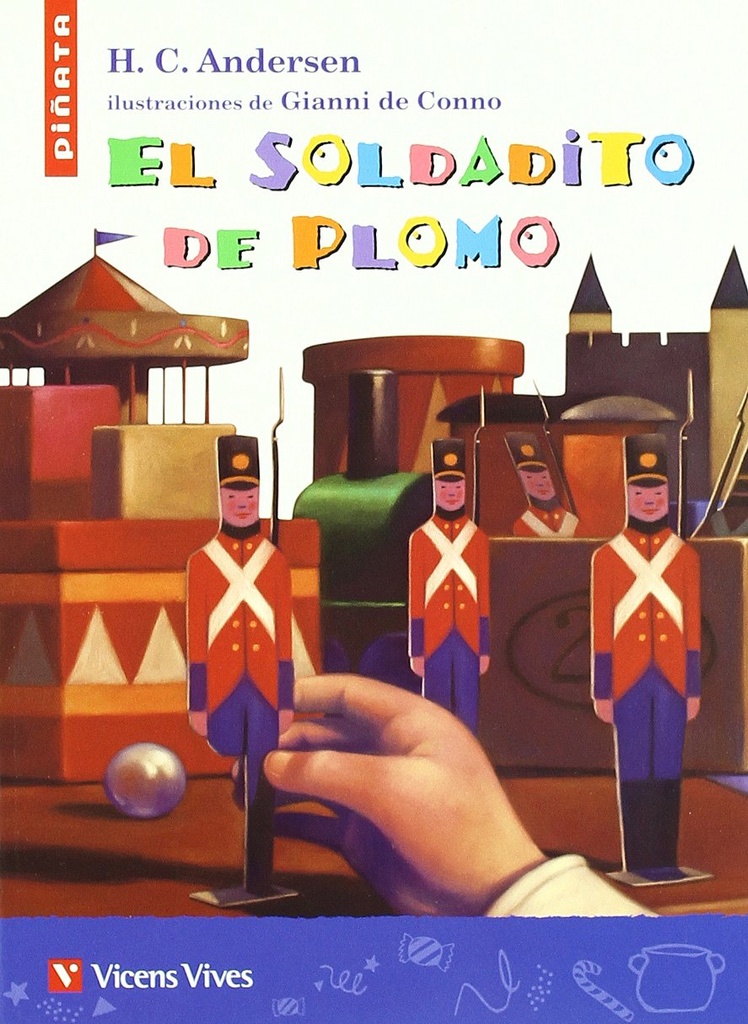 SOLDADITO DE PLOMO, EL | VICENSVIVES