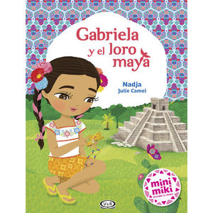 [30-06-036] GABRIELA Y EL LORO MAYA | V&R