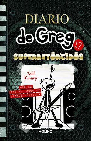 [823494] DIARIO DE GREG 17: SUPERRETORCIDOS | MOLINO