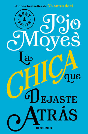 [837576] CHICA QUE DEJASTE ATRAS, LA | DEBOLSILLO