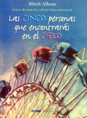 [2159] CINCO PERSONAS QUE ENCONTRARAS EN EL CIELO, LAS | OCEANO