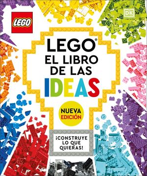 [594964] LEGO EL LIBRO DE LAS IDEAS NUEVA EDICIÓN | DK