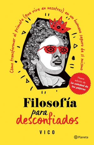 [1301203] FILOSOFIA PARA DESCONFIADOS | PLANETA