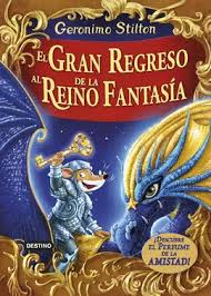 [3001877] GSE.GRAN REGRESO AL REINO DE LA FANTASIA | DESTINO INFANTIL
