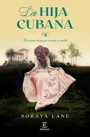 [2302411] HIJA CUBANA, LA | ESPASA