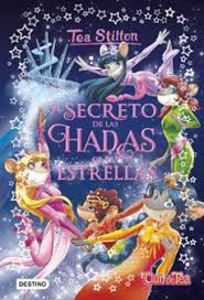 [3100332] TSE. SECRETO DE LAS HADAS DE LAS ESTRELLAS, EL | DESTINO INFANTIL