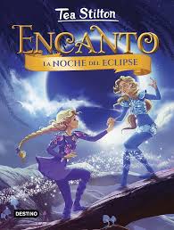 [3100583] TS-ENCANTO7. LA NOCHE DEL ECLIPSE | DESTINO INFANTIL