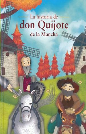 [527020] HISTORIA DE DON QUIJOTE DE LA MANCHA, LA | PANAMERICANA