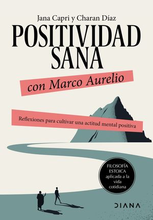 [1301974] POSITIVIDAD SANA CON MARCO AURELIO | DIANA