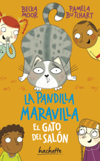 [53592] PANDILLA MARAVILLA, LA. EL GATO DEL SALON | HACHETTE