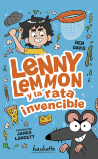 [53763] LENNY LEMMON Y LA RATA INVENCIBLE | HACHETTE