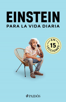 [2813691] EINSTEIN PARA LA VIDA DIARIA | PAIDOS