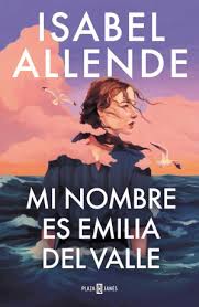[857284] MI NOMBRE ES EMILIA DEL VALLE | PLAZA & JANES