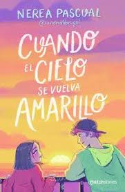 [58203] CUANDO EL CIELO SE VUELVA AMARILLO                 | PLANETA