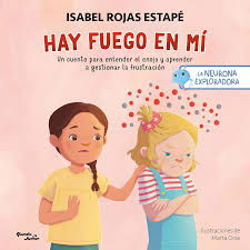 [56166] NEURONA EXPLORADORA, LA. HAY FUEGO EN MI | PLANETA JUNIOR