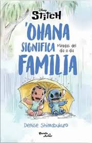 [1202378] STITCH. 'OHANA SIGNIFICA FAMILIA                   | PLANETA JUNIOR