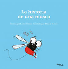 [56128] HISTORIA DE UNA MOSCA, LA | PLANETA JUNIOR