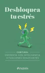 [2813805] DESBLOQUEA TU ESTRÉS                               | PAIDOS