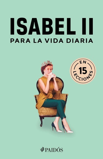 [2813693] ISABEL II PARA LA VIDA DIARIA                      | PAIDOS
