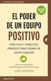 [039 009561] PODER DE UN EQUIPO POSITIVO, EL | EMPRESA ACTIVA