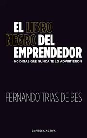 [945 001137] LIBRO NEGRO DEL EMPRENDEDOR, EL | EMPRESA ACTIVA