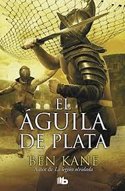 [BB2496C] AGUILA DE PLATA, EL. LEGION OLVIDADA 2 | B DE BOLSILLO