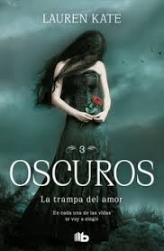 [BB4195C] TRAMPA DEL AMOR, LA. OSCUROS 3 | B DE BOLSILLO