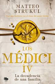 [BB0953B] MEDICI IV. DECADENCIA DE UNA FAMILIA, LA | B DE BOLSILLO
