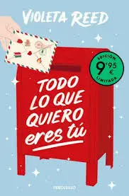 [P381659] TODO LO QUE QUIERO ERES TU (LIMITED) | DEBOLSILLO