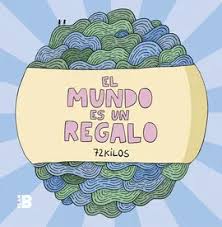 [PB0929C] MUNDO ES UN REGALO, EL | EDICIONES B
