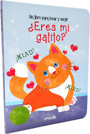[IN01237405] PARA TOCAR Y SENTIR - MI GATITO | LATINBOOKS