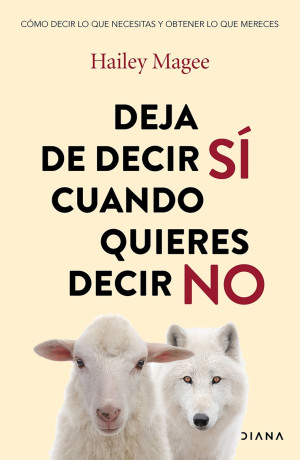 [1302041] DEJA DE DECIR SI CUANDO QUIERES DECIR NO | DIANA