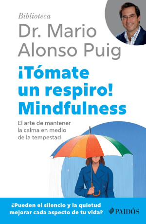 [2813930] TOMATE UN RESPIRO! MINDFULNESS | PAIDOS