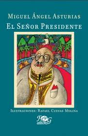 [938545] SEÑOR PRESIDENTE, EL (EDICION ILUSTRADA) | F&G EDITORES