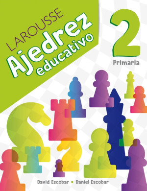 [100448] AJEDREZ EDUCATIVO 2. PRIMARIA | LAROUSSE