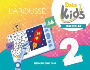[100433] DATA KIDS 2. PREESCOLAR | LAROUSSE