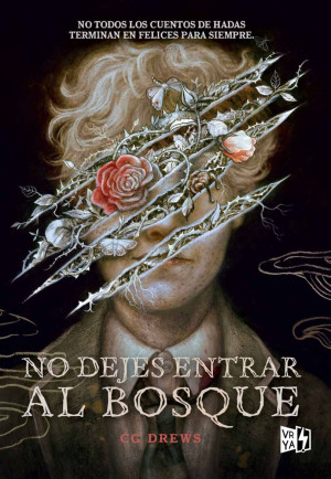 [20-65-004] NO DEJES ENTRAR AL BOSQUE | V&R EDITORES
